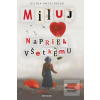 Miluj napriek všetkému (Silvia Antalíková)
