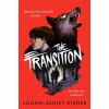 The Transition - Logan-Ashley Kisner, Usborne Publishing Ltd