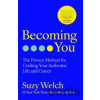 Becoming You - Suzy Welch