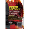 Sex, bomby a burgery (Petr Nowak)