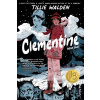 Clementine Book One - Tillie Walden, Robert Kirkman