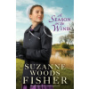 A Season on the Wind - Suzanne Woods Fisher