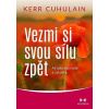Cuhulain Kerr: Vezmi si svou sílu zpět (Kniha vás krok za krokem provede procesem, kdy si do deníku budete zapisovat své myšlenky, přehodnocovat to, čemu věříte a snažit se stát se lepšími. ( 149 str.