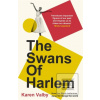 The Swans of Harlem (Karen Valby)