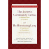 Esoteric Community Tantra with The Illuminating Lamp