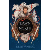 Dawn of the North