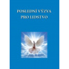 Poslední výzva pro lidstvo - Diana