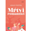 Mŕtvi romantici - Ashley Poston - online doručenie