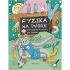 Fyzika na dvore