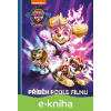 E-kniha Tlapková patrola ve velkofilmu - Příběh podle filmu - Egmont ČR
