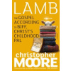 Lamb (Christopher Moore)(Brožovaná)