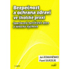Bezpečnost a ochrana zdraví ve školské praxi Sportovně turistické akce a tělesná výchova - Romaněnko Jan Skácelík Pavel