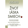 Život, láska, smiech - Osho