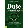 Duše v horoskopu - Schulman Martin