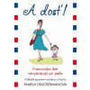 A dosť! Francúzske deti nevystrájajú pri jedle - Pamela Druckerman