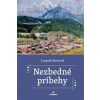 Nezbedné príbehy - Moravčík Leopold