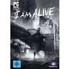 I Am Alive