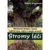 Stromy léčí - Renato Strassmann