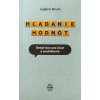 Hľadanie hodnôt - Desať slov pre život a podnikanie