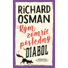 Kým zomrie posledný diabol - Richard Osman