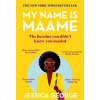 My Name is Maame - Jessica George, Hodder Paperbacks