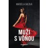 Muži s vôňou
