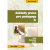 Základy práva pro pedagogy II - Čuhelová Jana