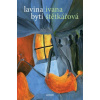 Lavina bytí