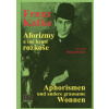 Aforizmy a iné kruté rozkoše - Kafka Franz