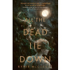 All the Dead Lie Down - Kyrie McCauley