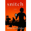 Snitch - Rene Gutteridge