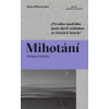 Mihotání - Ilona Wiśniewska