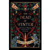 The Dead of Winter - Sarah Clegg