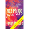 Než přijde prosinec - Joana Marcús