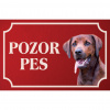 Redbonov Coonhound - Kovová tabuľka POZOR PES