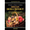 Sbíráme holubinky - Jiří Baier, Václav Hálek, Radomír Socha