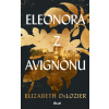 Eleonora z Avignonu - Elizabeth DeLozier