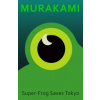 Super-Frog Saves Tokyo