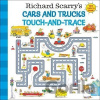 Richard Scarry's Cars and Trucks Touch-And-Trace