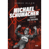 Michael Schumacher: Cesta na vrchol (James Allen)