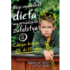 Moje vymodlené dieťa ma privádza do ...2 - Danielle Graf; Katja Seide
