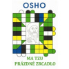 Ma Tzu Prázdné zrcadlo
