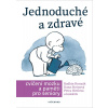 Jednoduché a zdravé cvičení mozku a paměti pro seniory - Václav Hradecký, D. Steinová, P. Hirtlová, a i.