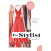 The Stylist (Rosie Nixon)(Brožovaná)