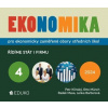 Ekonomika 4 pro ekonomicky zaměřené obory SŠ - Řídíme stát i firmu
