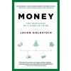 Money: The True Story of a Made-Up Thing