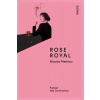 Rose Royal - Nicolas Mathieu