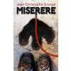 Miserere - Jean Christophe Grangé