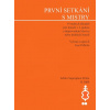 První setkání s mistry - Josef Micka