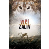 Vlčí záliv - Olivier Truc